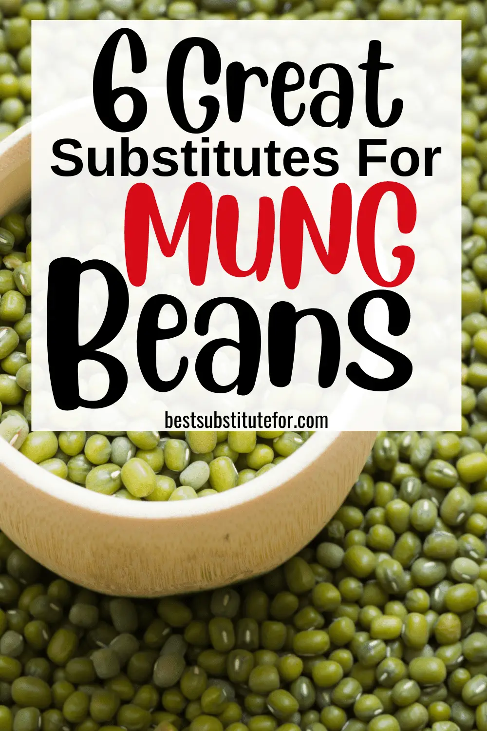 6 Best Substitutes For Mung Beans - Best Substitute For Cooking